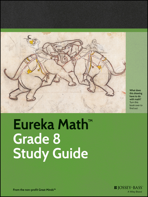 Title details for Eureka Math Grade 8 Study Guide by Great Minds - Available